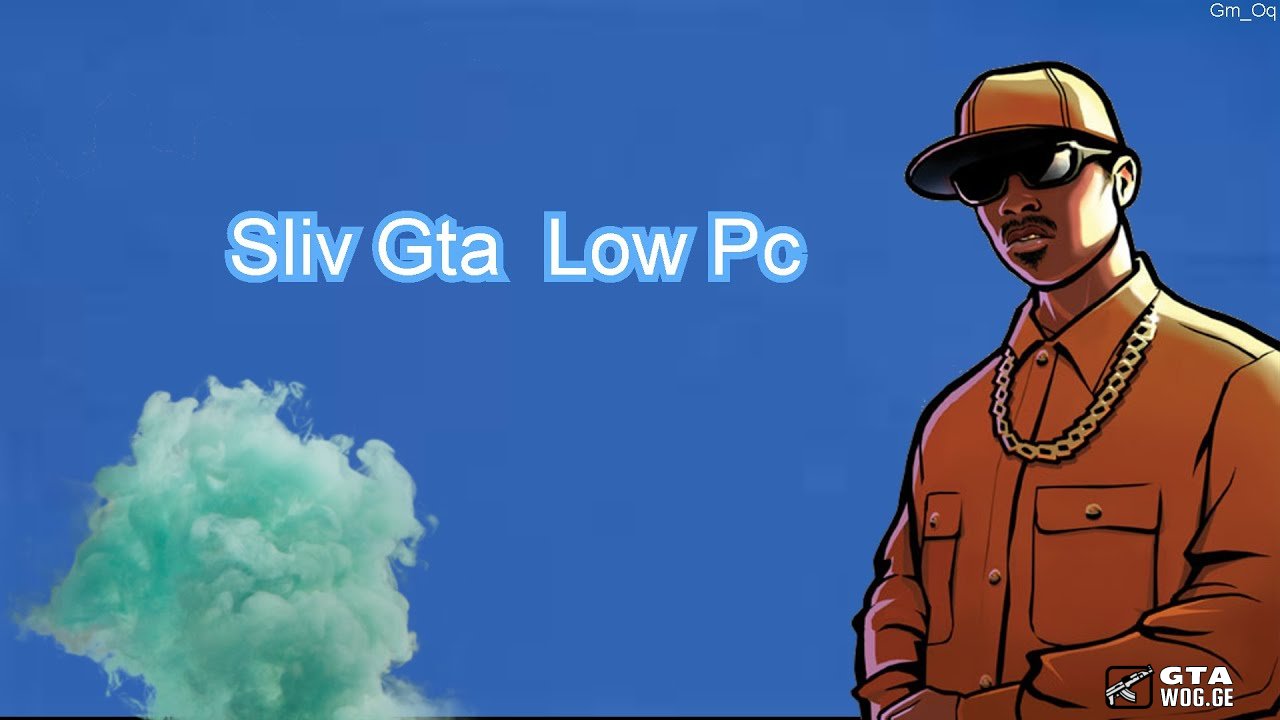 Gta Low Pc