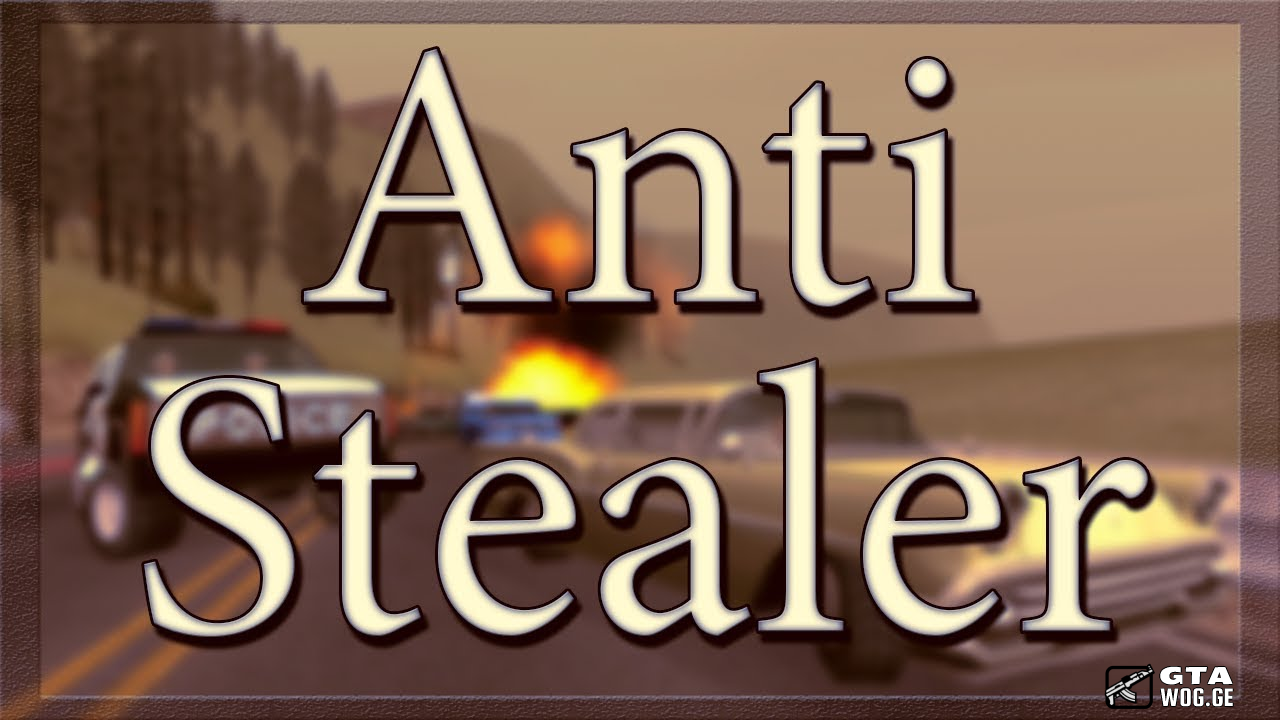 [ASI] Anti Stealer