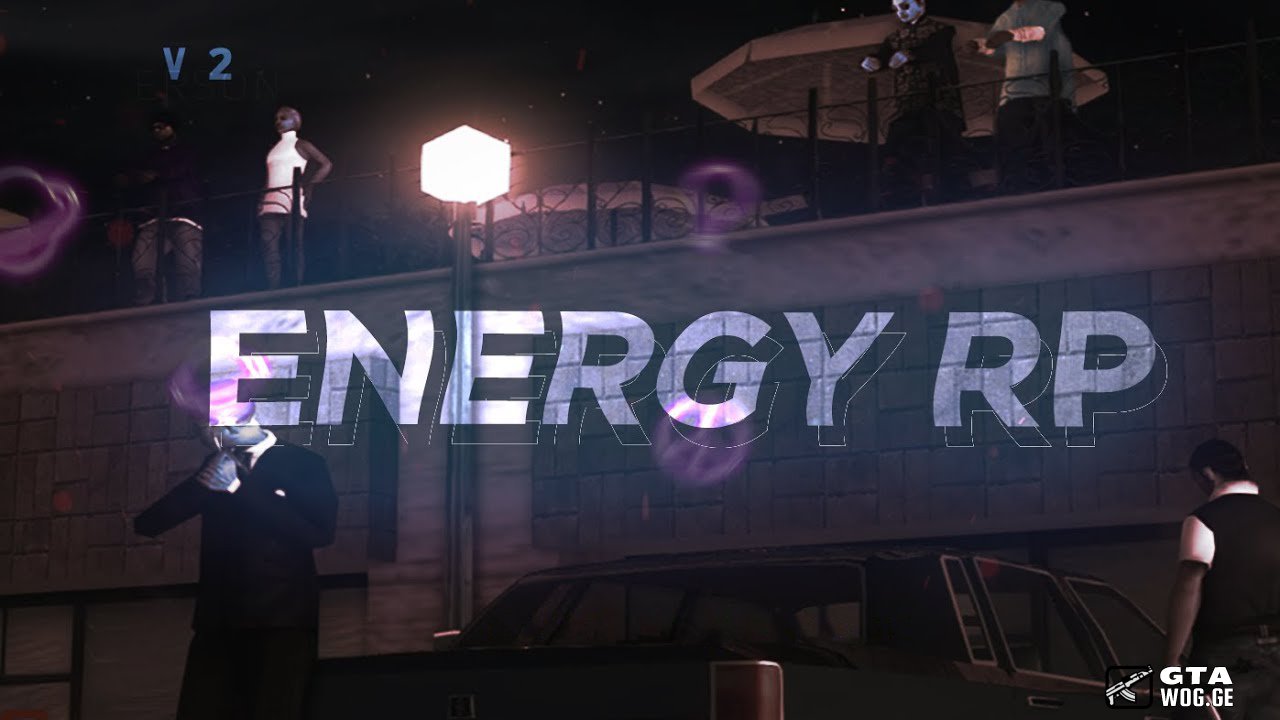 [GameMode] Energy RP 2021 | სათამაშო მოდი